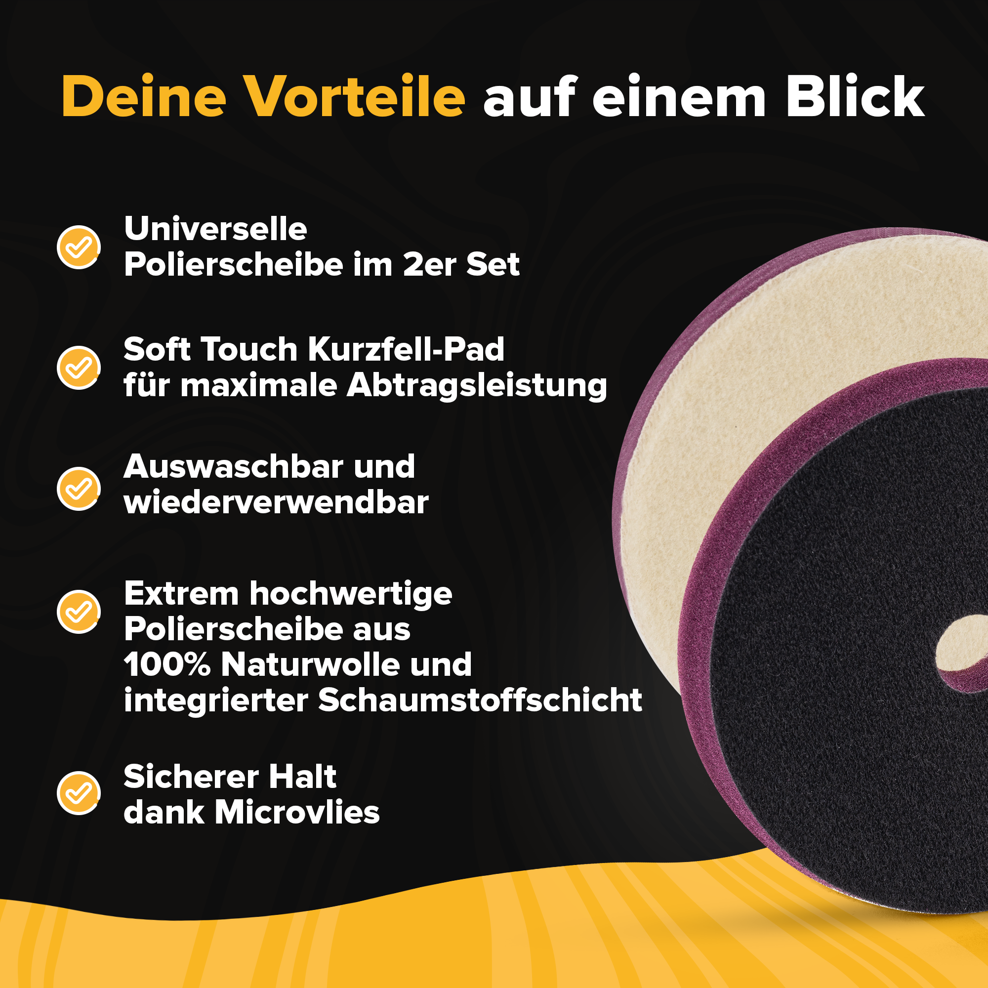 Vorteile von epoxid1 Polierpads: Universell einsetzbar, auswaschbar und wiederverwendbar, hochwertige Materialien, 100% Naturwolle